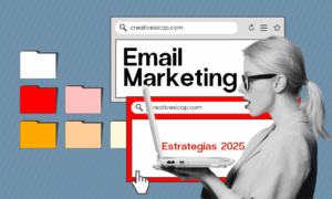 Estrategias de email marketing 2025